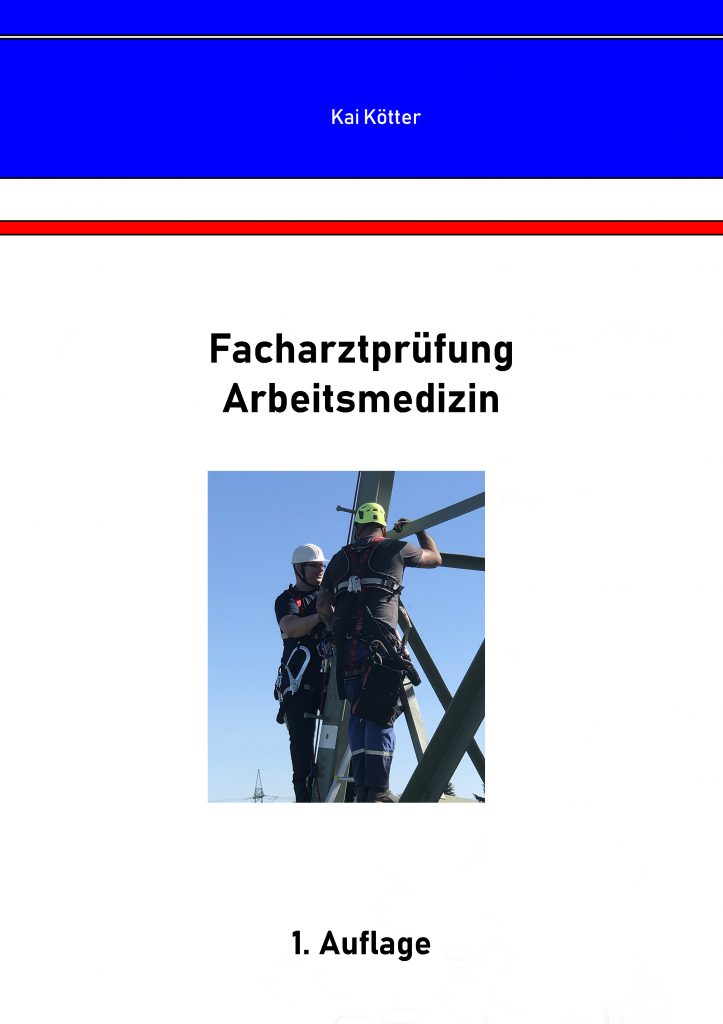 Cover-Bild des Buches Facharztprüfung Arbeitsmedizin.